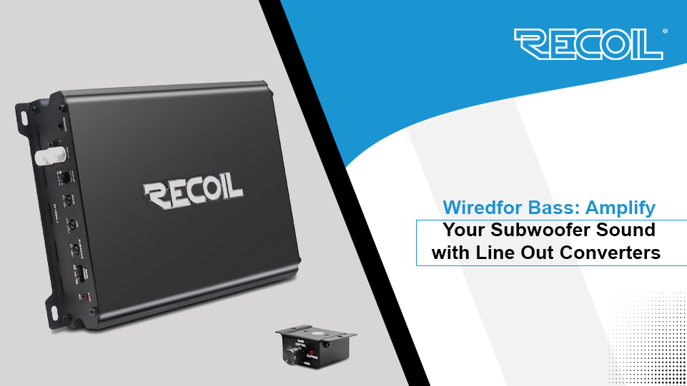 Wired for Bass: Amplify Your Subwoofer Sound with Line Out Converters